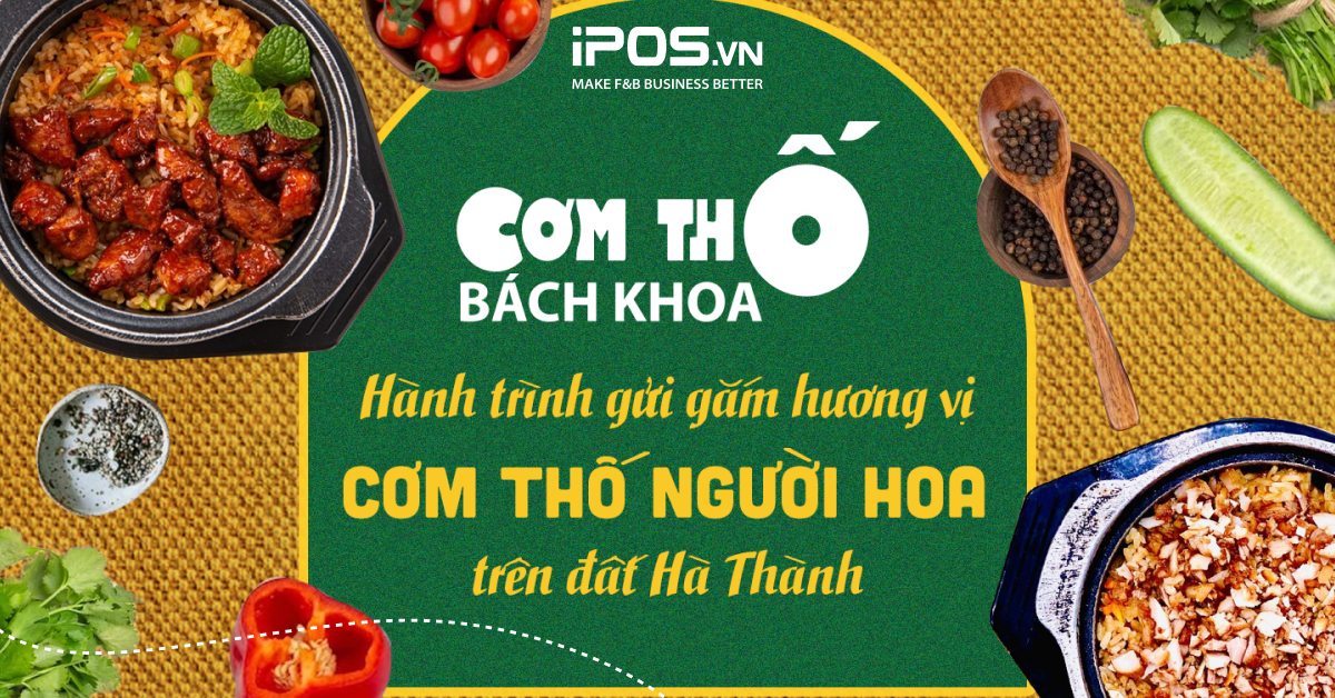 Cơm Thố Bách Khoa - Hành trình gửi gắm hương vị cơm thố người Hoa trên đất Hà Thành